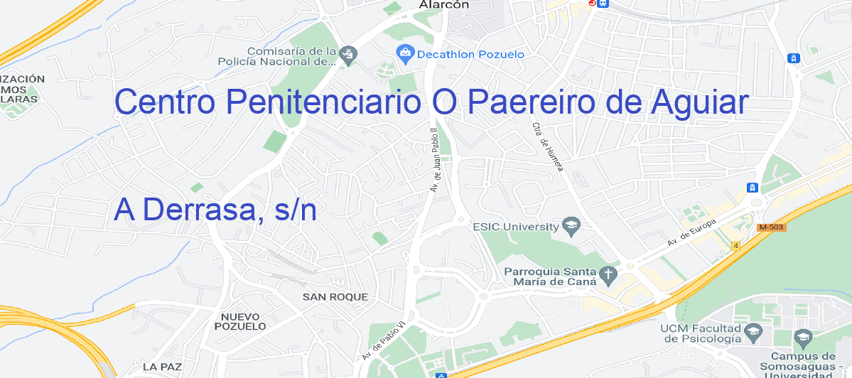 Oficina Calle A Derrasa, s/n en O Paereiro de Aguiar - Centro Penitenciario