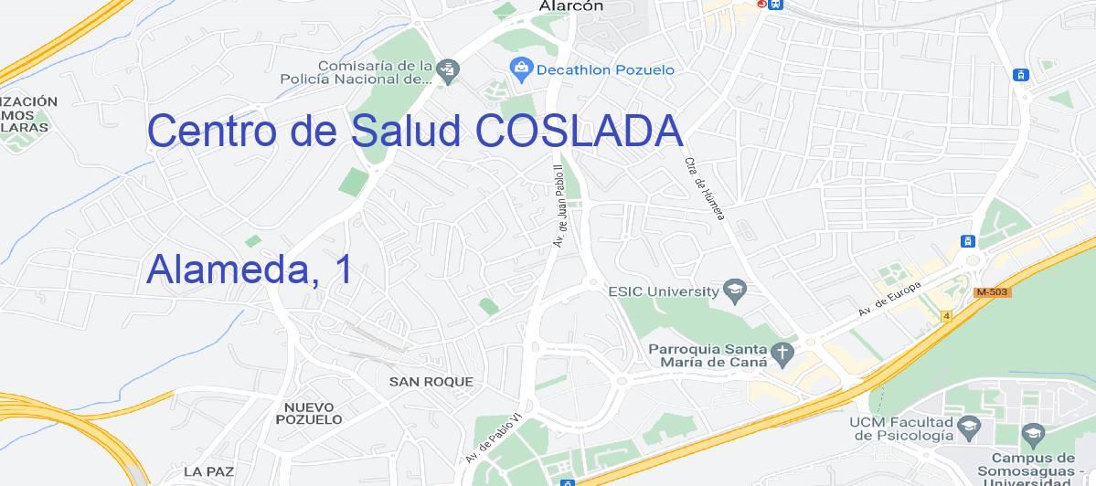 Oficina Calle Alameda, 1 en Coslada - Centro de Salud