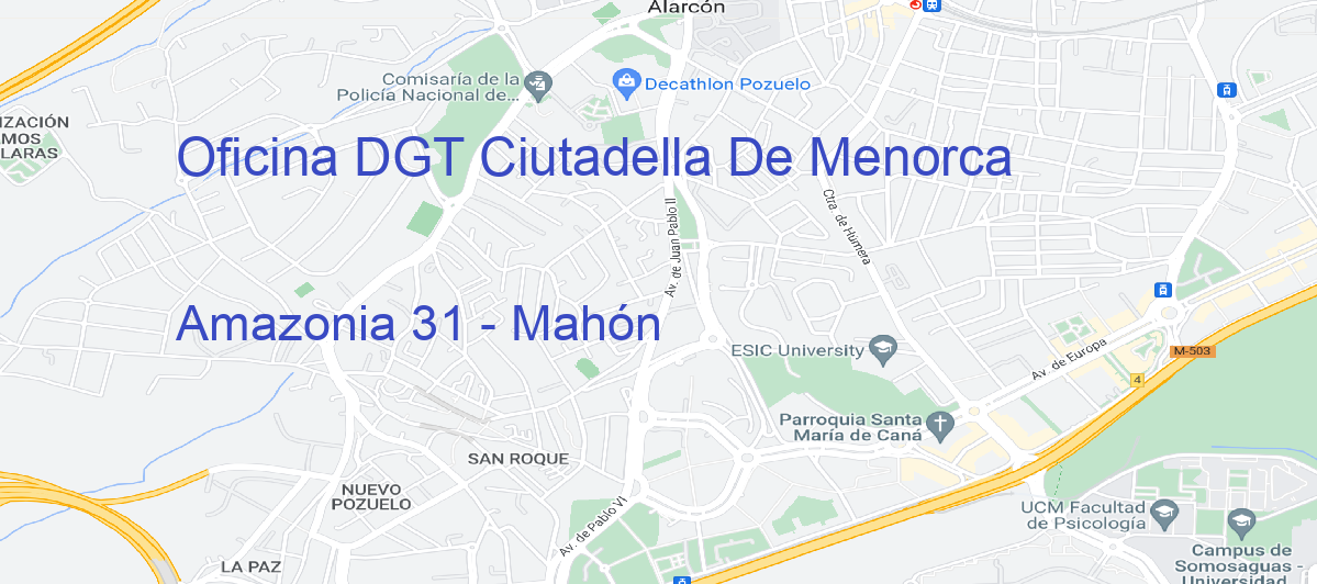 Oficina Calle Amazonia 31 - Mahón en Ciutadella de Menorca - Oficina DGT