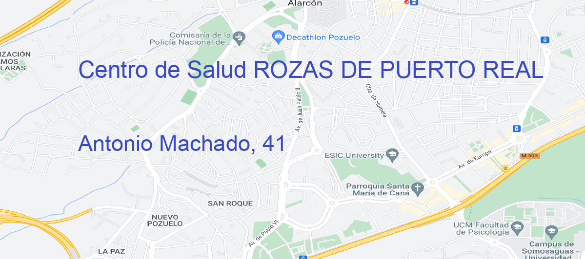 Oficina Calle Antonio Machado, 41 en Rozas de Puerto Real - Centro de Salud