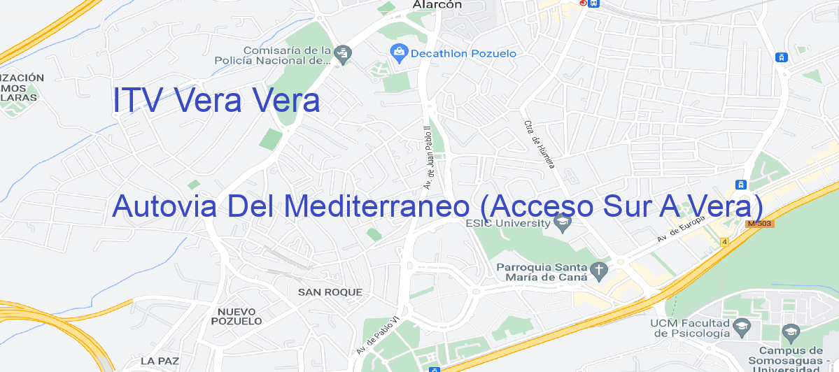 Oficina Calle Autovia Del Mediterraneo (Acceso Sur A Vera) en Vera - ITV Vera