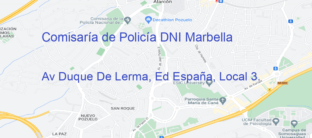 Oficina Calle Av Duque De Lerma, Ed España, Local 3.  en Marbella - Comisaría de Policía DNI