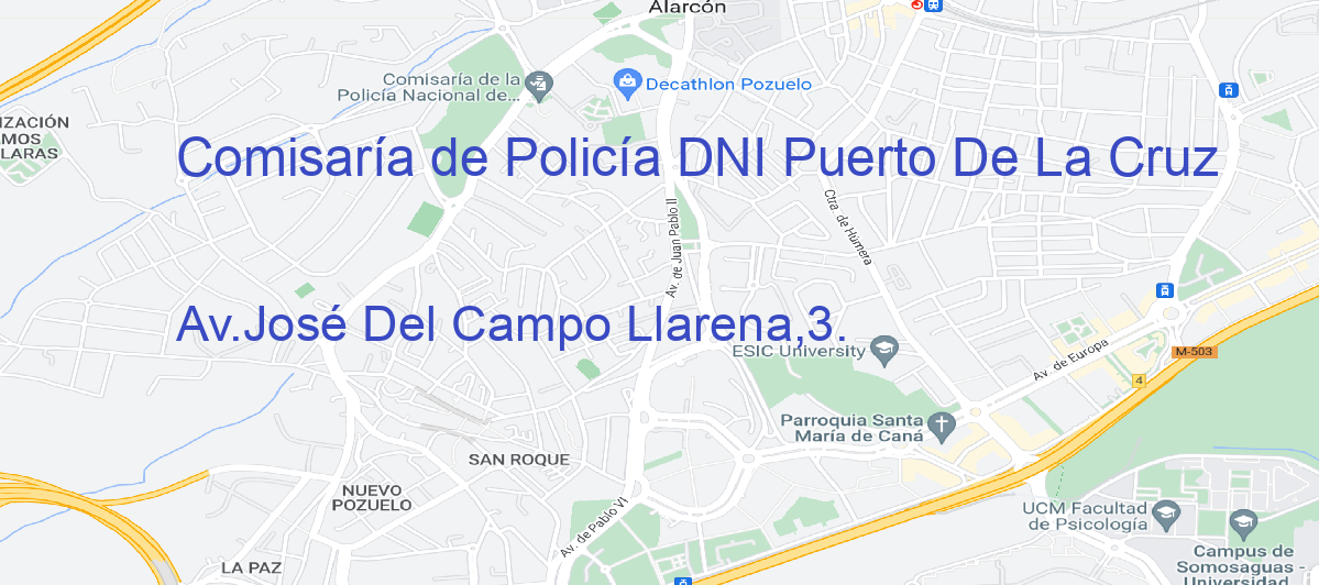 Oficina Calle Av.José Del Campo Llarena,3.  en Puerto de la Cruz - Comisaría de Policía DNI