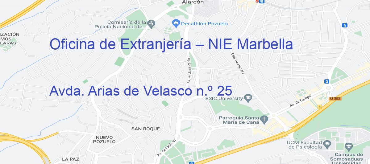 Oficina Calle Avda. Arias de Velasco n.º 25 en Marbella - Oficina de Extranjería – NIE