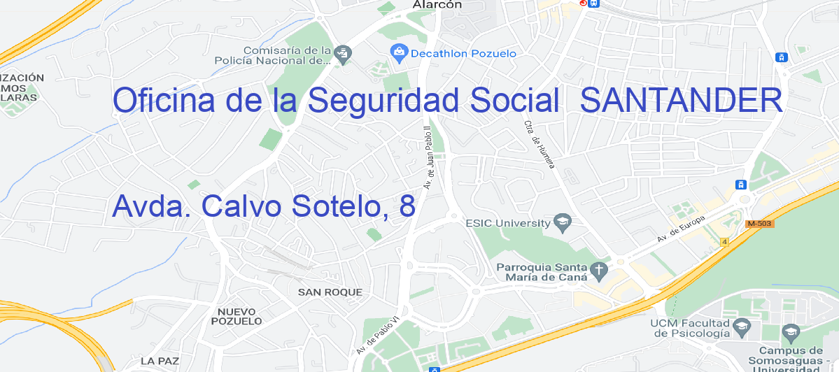 Oficina Calle Avda. Calvo Sotelo, 8 en Santander - Oficina de la Seguridad Social 