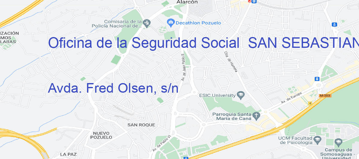 Oficina Calle Avda. Fred Olsen, s/n en San Sebastián de la Gomera - Oficina de la Seguridad Social 