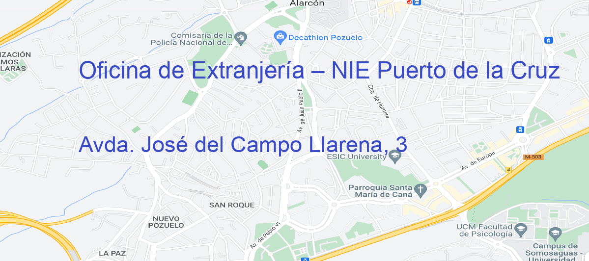 Oficina Calle Avda. José del Campo Llarena, 3 en Puerto de la Cruz - Oficina de Extranjería – NIE