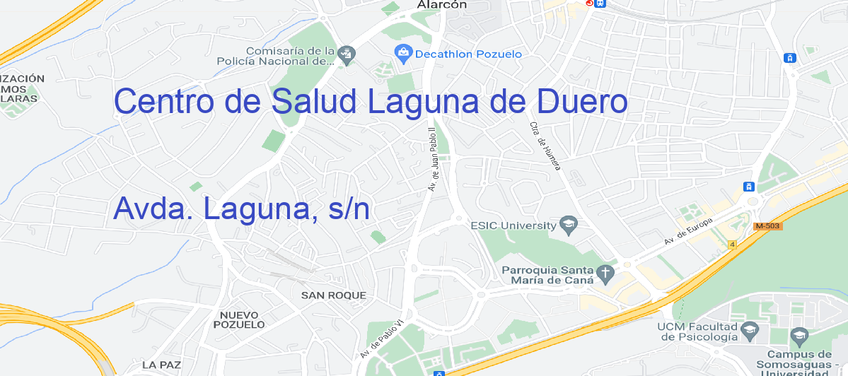 Oficina Calle Avda. Laguna, s/n en Laguna de Duero - Centro de Salud