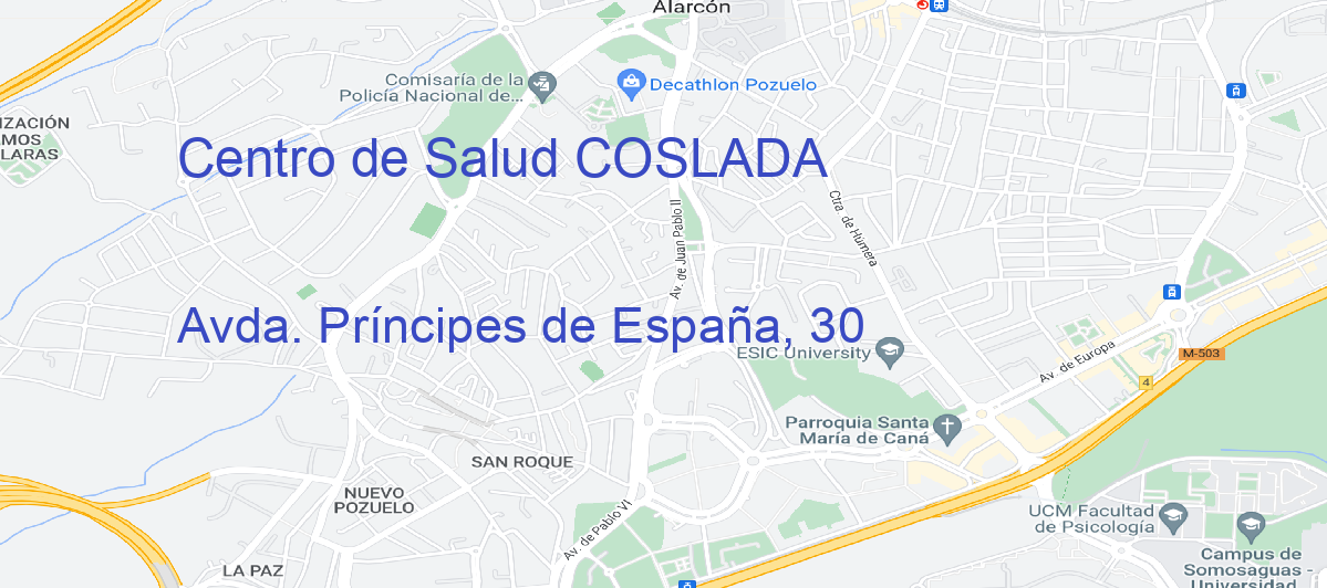 Oficina Calle Avda. Príncipes de España, 30 en Coslada - Centro de Salud