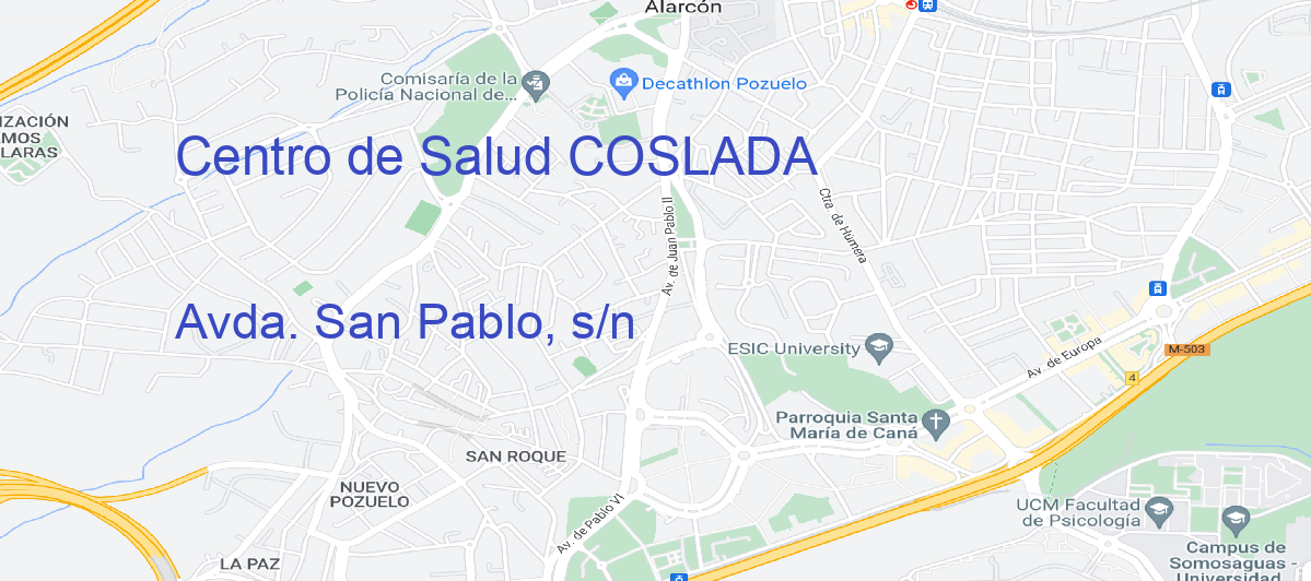 Oficina Calle Avda. San Pablo, s/n en Coslada - Centro de Salud