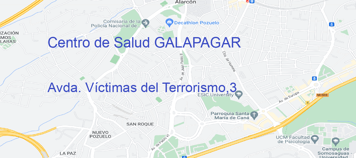 Oficina Calle Avda. Víctimas del Terrorismo,3 en Galapagar - Centro de Salud