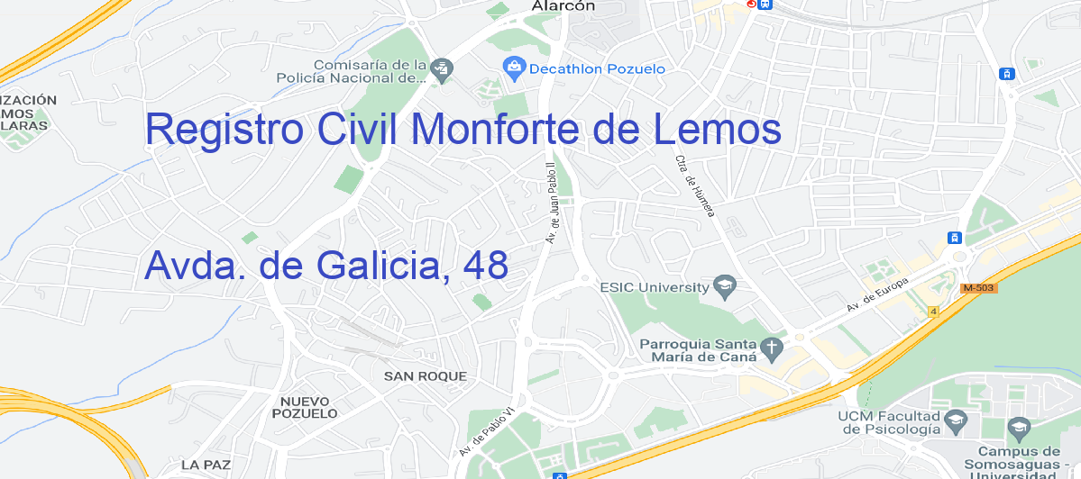 Oficina Calle Avda. de Galicia, 48 en Monforte de Lemos - Registro Civil