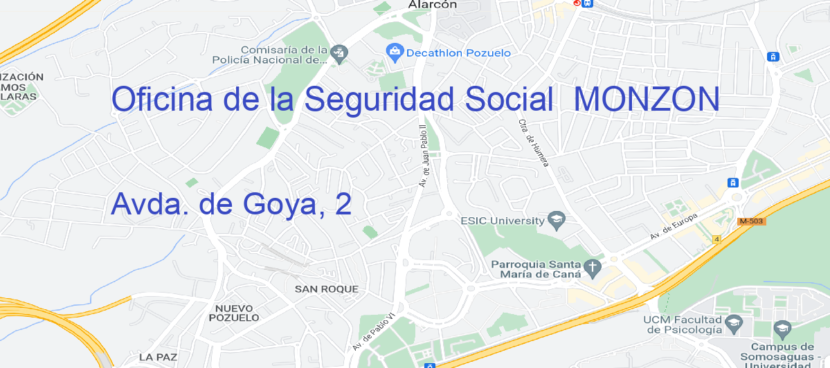 Oficina Calle Avda. de Goya, 2 en Monzón - Oficina de la Seguridad Social 