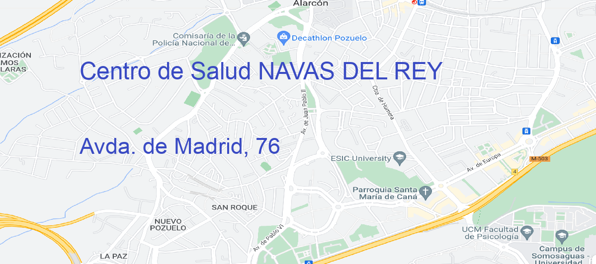 Oficina Calle Avda. de Madrid, 76 en Navas del Rey - Centro de Salud