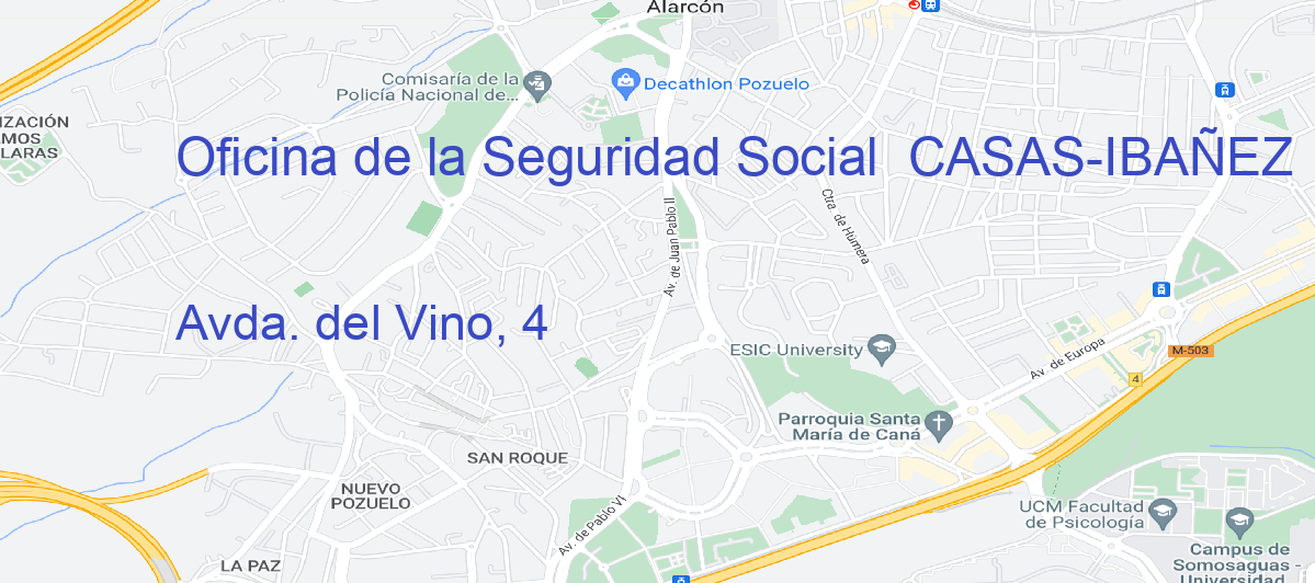 Oficina Calle Avda. del Vino, 4 en Casas-Ibáñez - Oficina de la Seguridad Social 