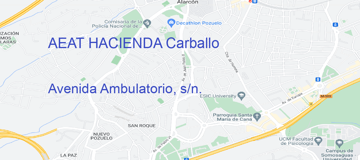 Oficina Calle Avenida Ambulatorio, s/n. en Carballo - AEAT HACIENDA