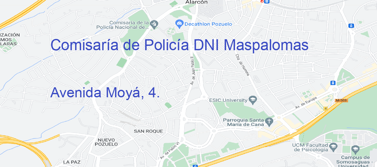 Oficina Calle Avenida Moyá, 4.  en Maspalomas - Comisaría de Policía DNI