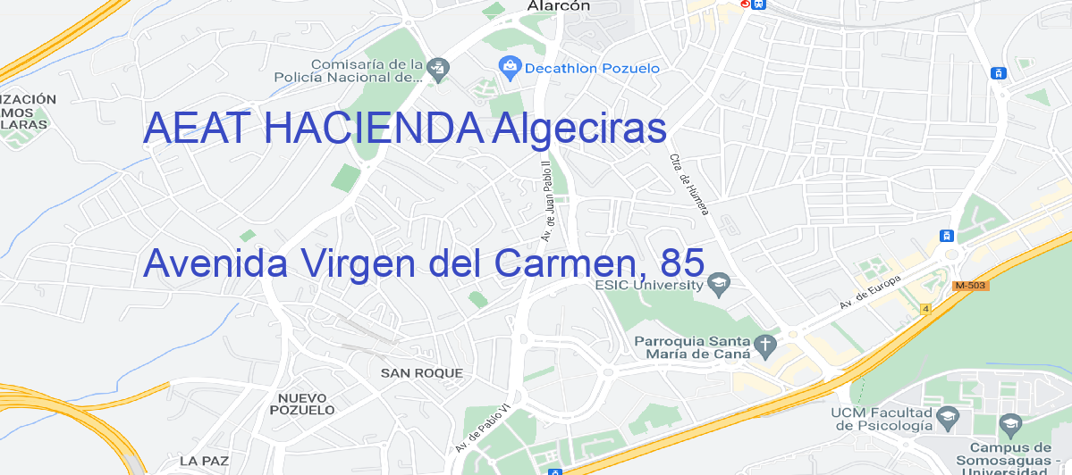 Oficina Calle Avenida Virgen del Carmen, 85 en Algeciras - AEAT HACIENDA