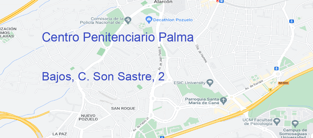 Oficina Calle Bajos, C. Son Sastre, 2 en Palma  - Centro Penitenciario