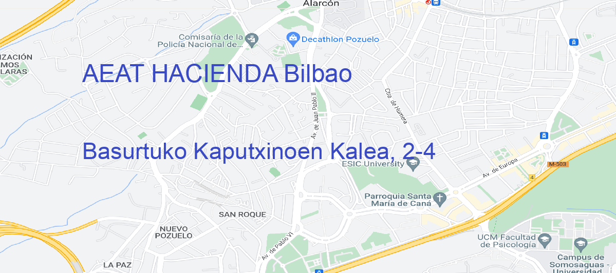 Oficina Calle Basurtuko Kaputxinoen Kalea, 2-4 en Bilbao - AEAT HACIENDA