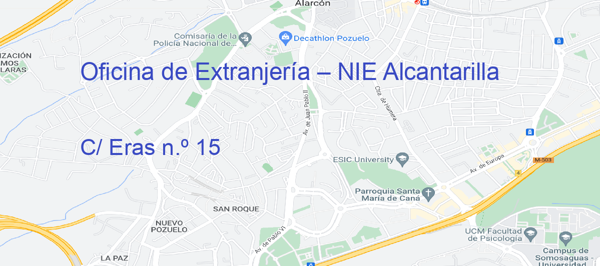 Oficina Calle C/ Eras n.º 15 en Alcantarilla - Oficina de Extranjería – NIE