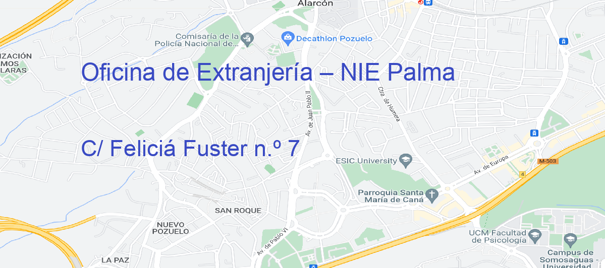 Oficina Calle C/ Feliciá Fuster n.º 7 en Palma  - Oficina de Extranjería – NIE