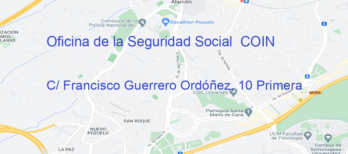 Oficina Calle C/ Francisco Guerrero Ordóñez, 10 Primera en Coín - Oficina de la Seguridad Social 