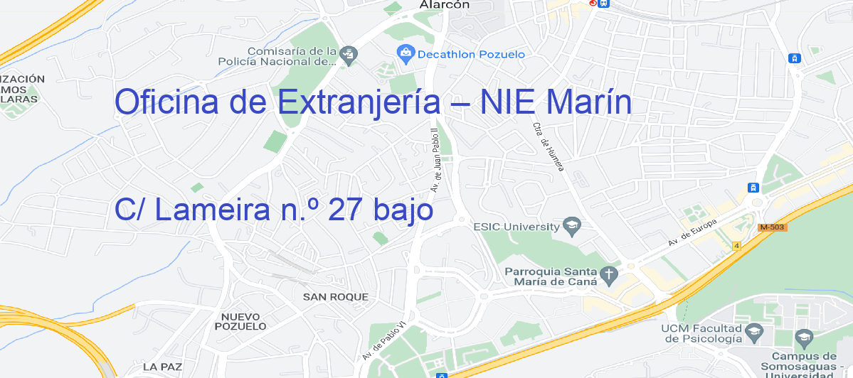 Oficina Calle C/ Lameira n.º 27 bajo en Marín - Oficina de Extranjería – NIE