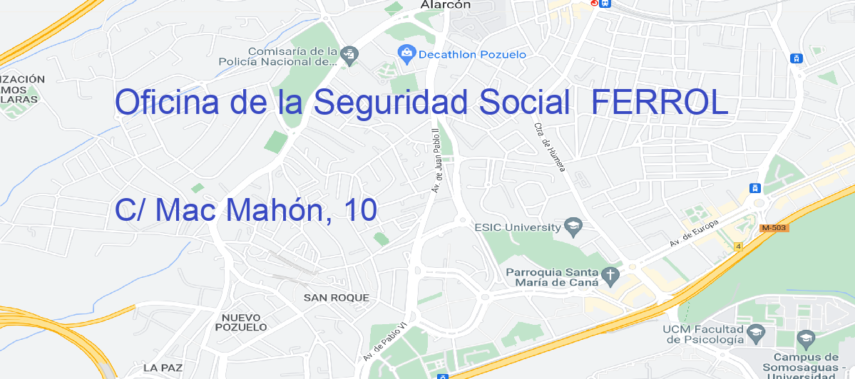 Oficina Calle C/ Mac Mahón, 10 en Ferrol - Oficina de la Seguridad Social 