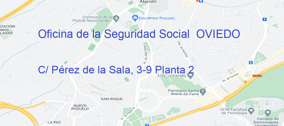 Oficina Calle C/ Pérez de la Sala, 3-9 Planta 2 en Oviedo - Oficina de la Seguridad Social 