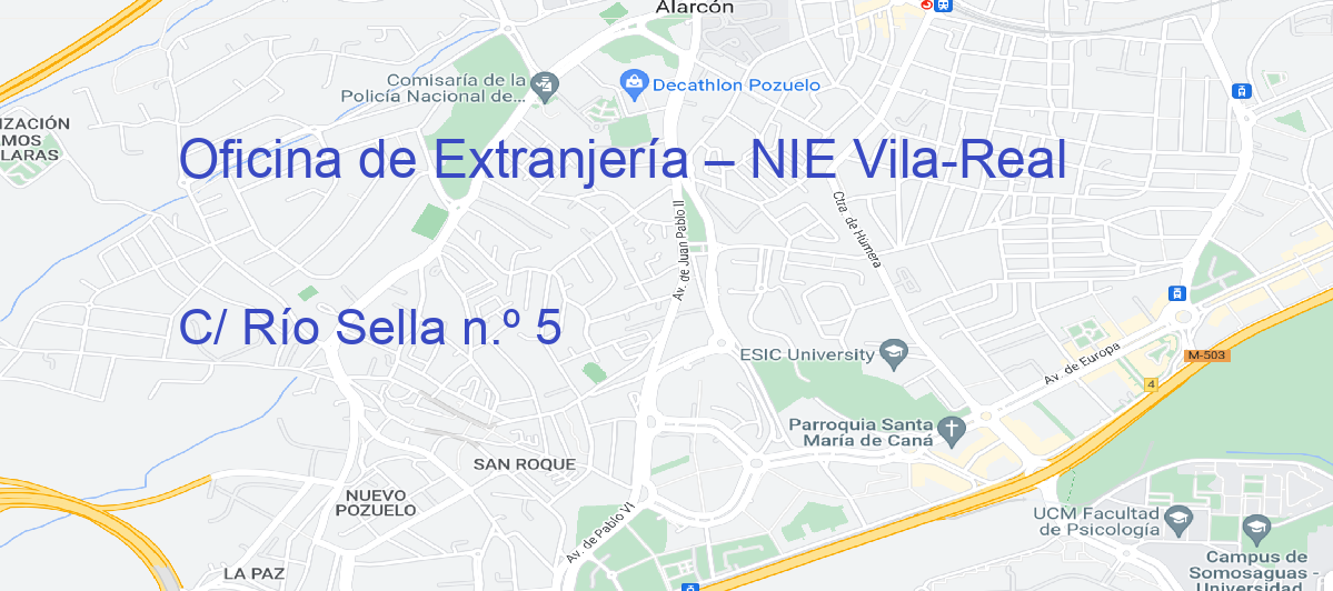 Oficina Calle C/ Río Sella n.º 5 en Vila-real - Oficina de Extranjería – NIE