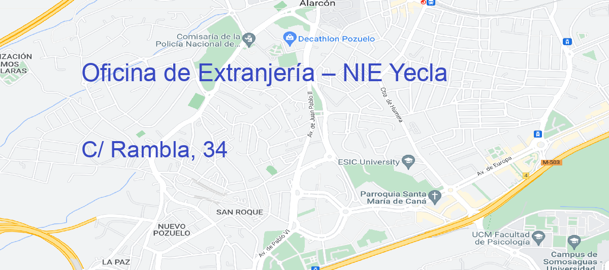 Oficina Calle C/ Rambla, 34 en Yecla - Oficina de Extranjería – NIE