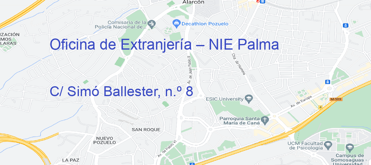 Oficina Calle C/ Simó Ballester, n.º 8 en Palma  - Oficina de Extranjería – NIE