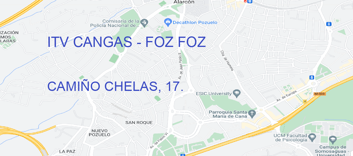 Oficina Calle CAMIÑO CHELAS, 17. en Foz - ITV CANGAS - FOZ