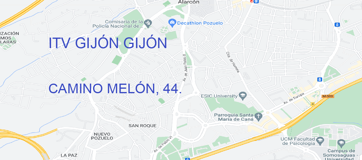 Oficina Calle CAMINO MELÓN, 44. en Gijón - ITV GIJÓN