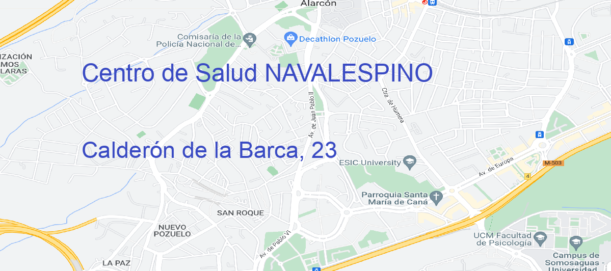 Oficina Calle Calderón de la Barca, 23 en Navalespino - Centro de Salud