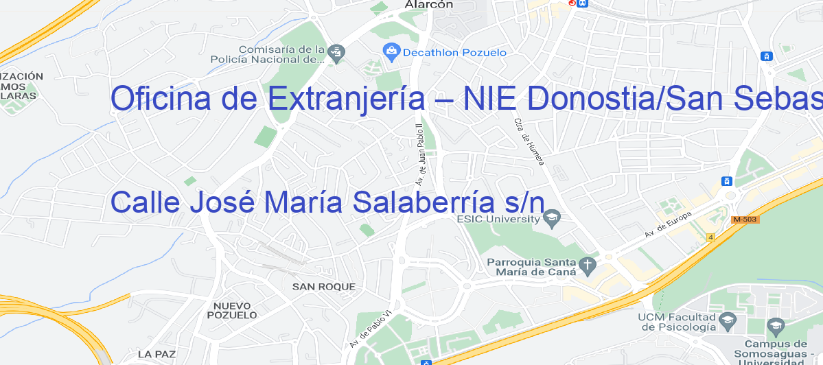 Oficina Calle  José María Salaberría s/n en Donostia/San Sebastián - Oficina de Extranjería – NIE