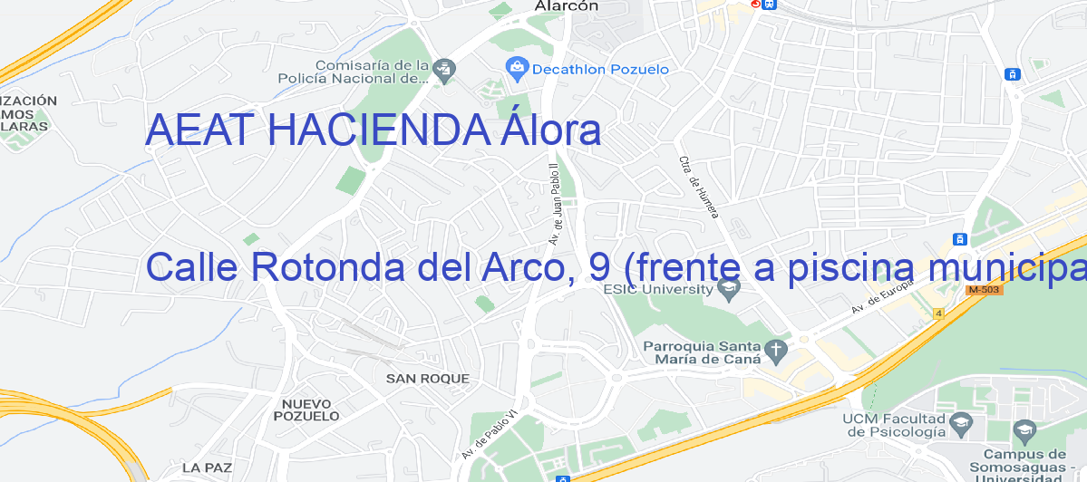 Oficina Calle  Rotonda del Arco, 9 (frente a piscina municipal). en Álora - AEAT HACIENDA