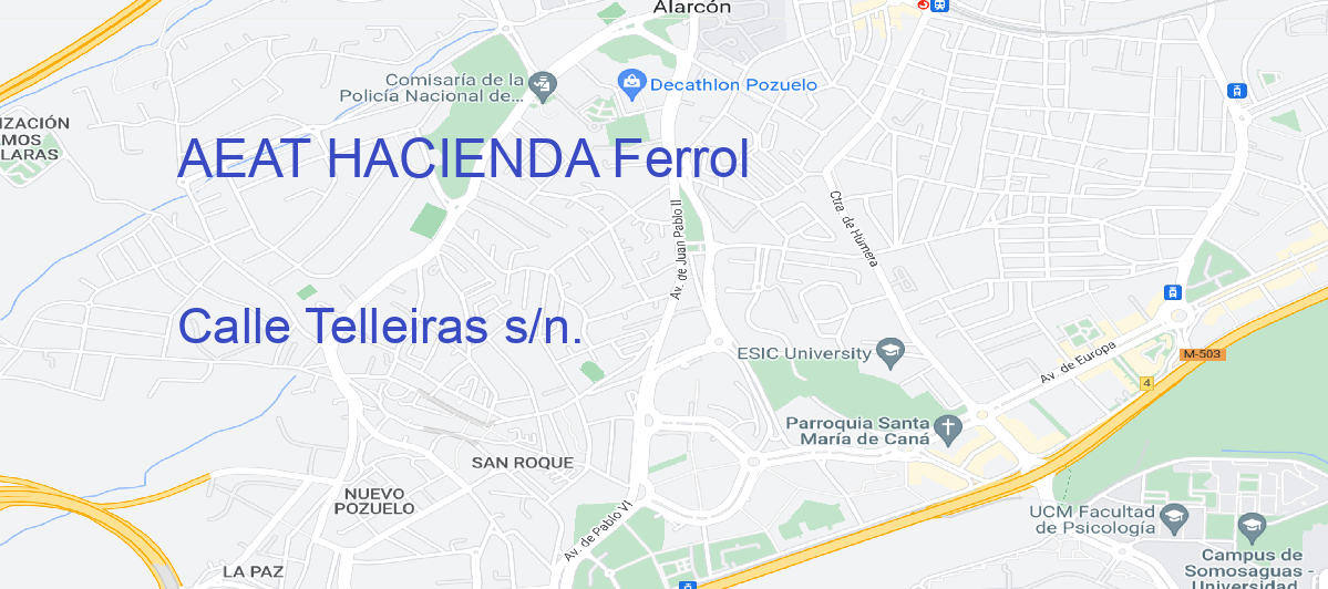 Oficina Calle  Telleiras s/n. en Ferrol - AEAT HACIENDA