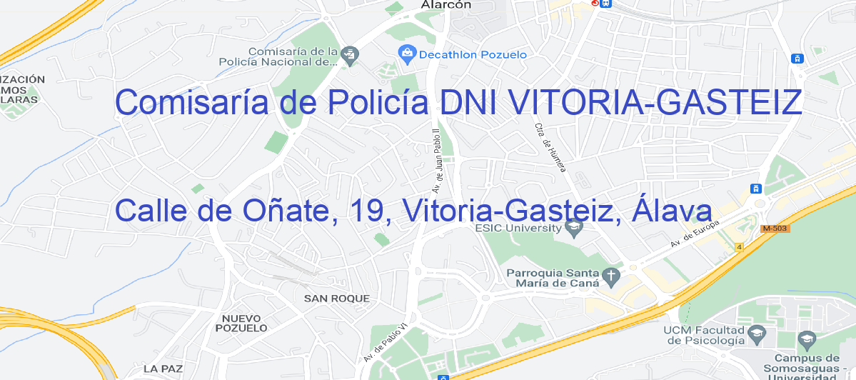 Oficina Calle  de Oñate, 19, Vitoria-Gasteiz, Álava en Vitoria-Gasteiz - Comisaría de Policía DNI