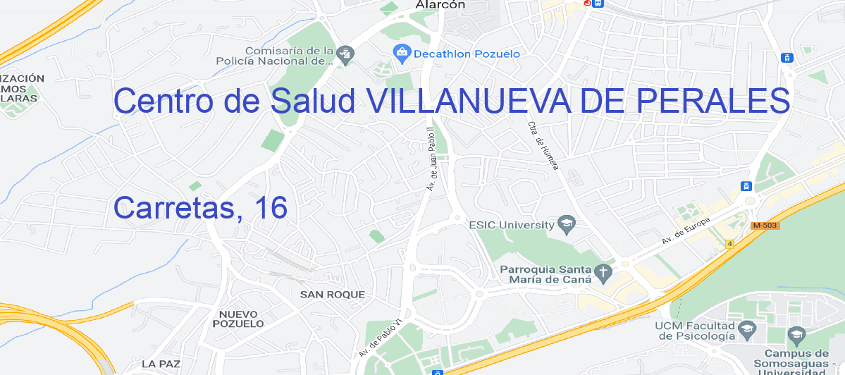 Oficina Calle Carretas, 16 en Villanueva de Perales - Centro de Salud