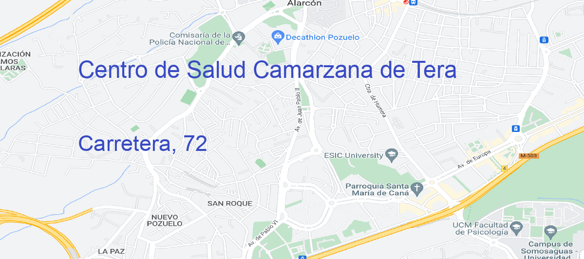 Oficina Calle Carretera, 72 en Camarzana de Tera - Centro de Salud