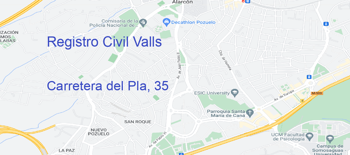 Oficina Calle Carretera del Pla, 35 en Valls - Registro Civil