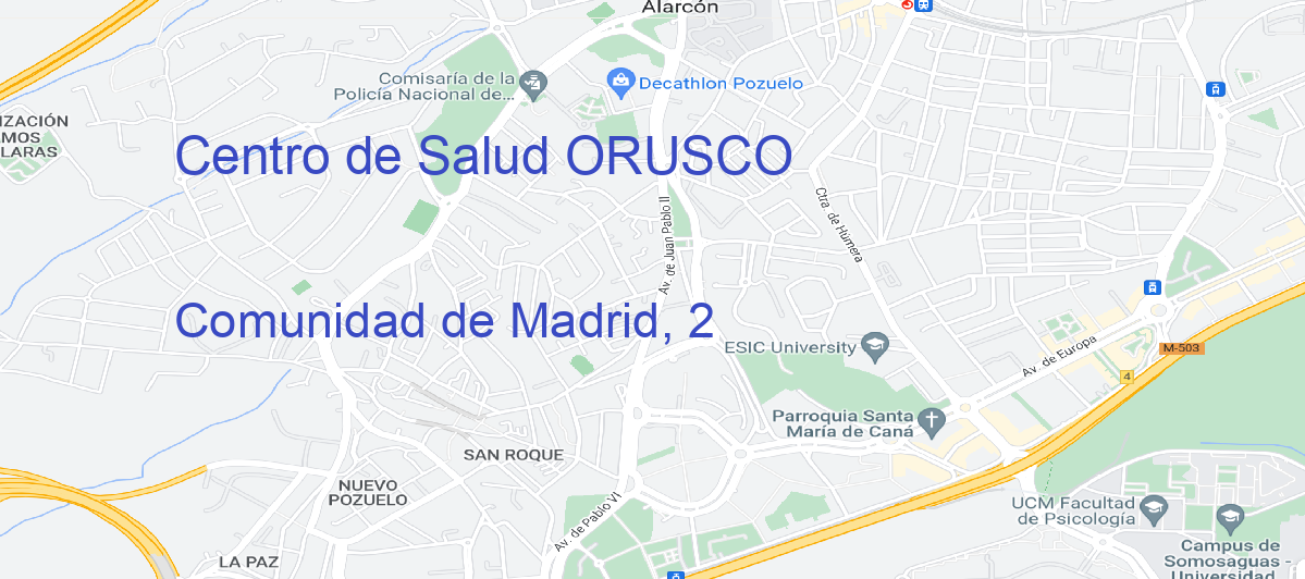 Oficina Calle Comunidad de Madrid, 2 en Orusco - Centro de Salud