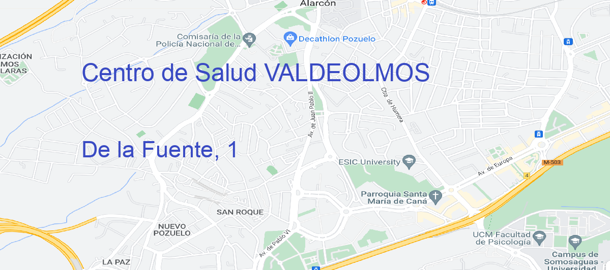 Oficina Calle De la Fuente, 1 en Valdeolmos - Centro de Salud