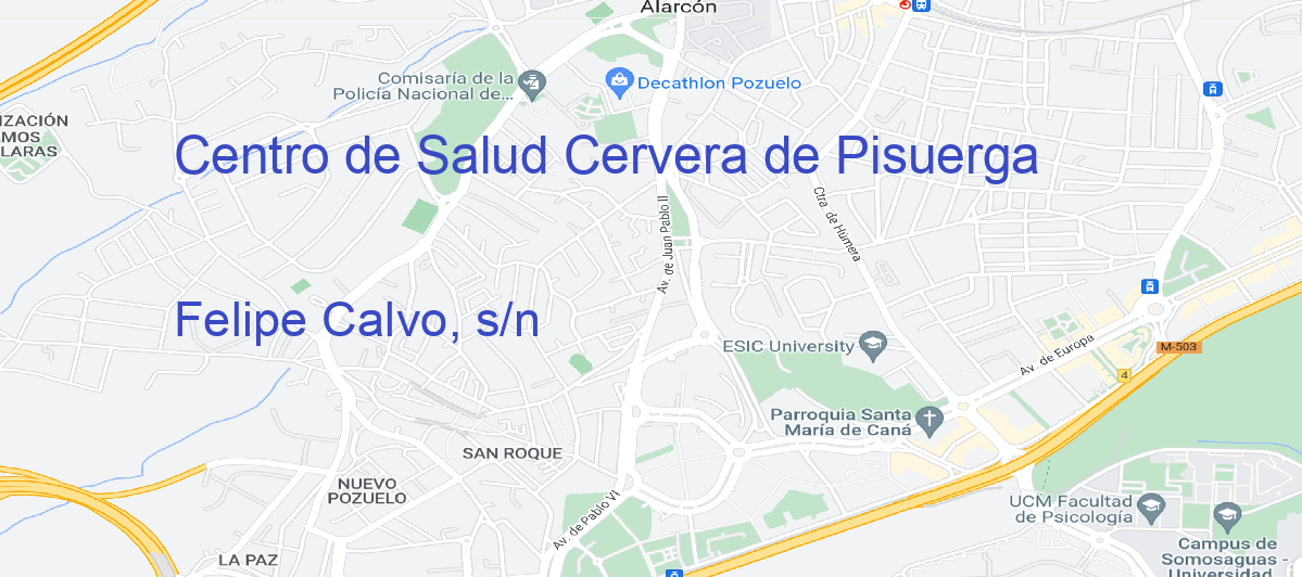 Oficina Calle Felipe Calvo, s/n en Cervera de Pisuerga - Centro de Salud