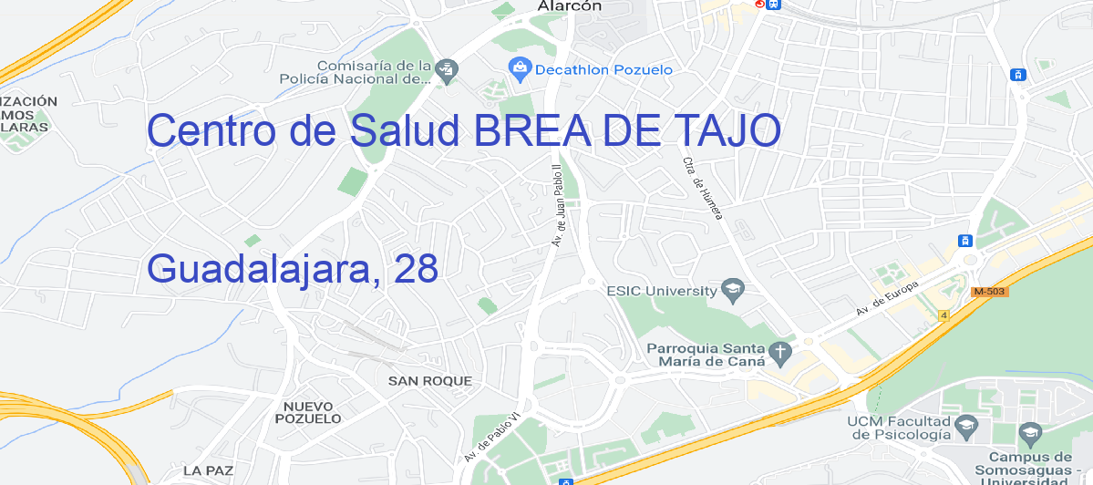 Oficina Calle Guadalajara, 28 en Brea de Tajo - Centro de Salud