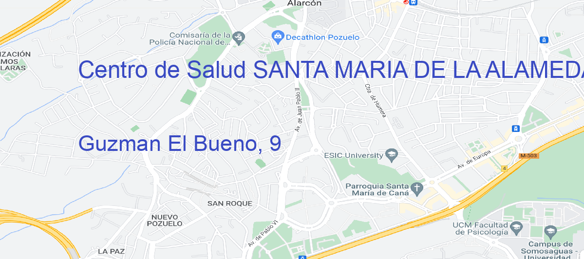 Oficina Calle Guzman El Bueno, 9 en Santa María de la Alameda - Centro de Salud