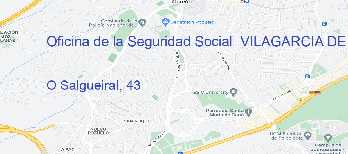 Oficina Calle O Salgueiral, 43 en Vilagarcía de Arousa - Oficina de la Seguridad Social 