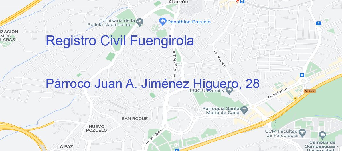 Oficina Calle Párroco Juan A. Jiménez Higuero, 28 en Fuengirola - Registro Civil